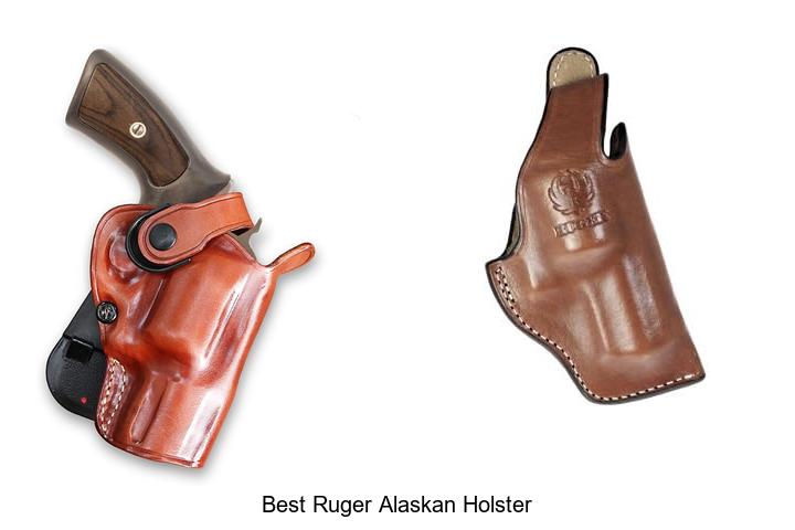 best ruger alaskan holster
