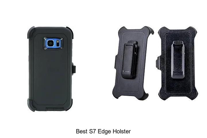 best s7 edge holster