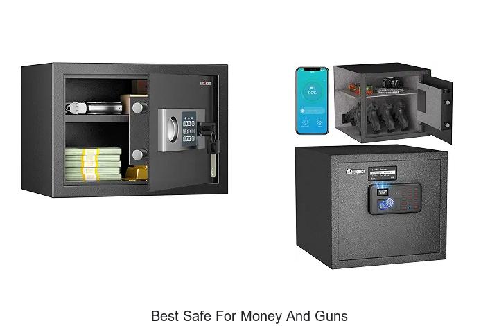 best safe for money and guns