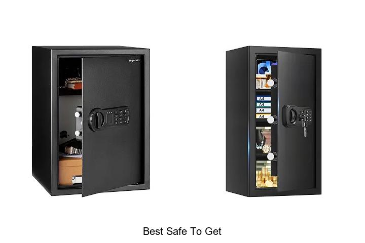 best safe to get