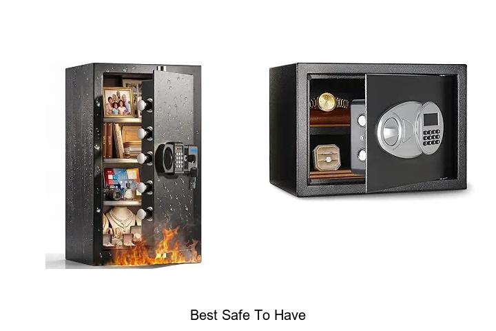 best safe to have