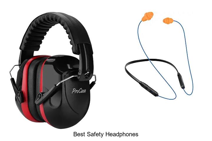 best safety headphones