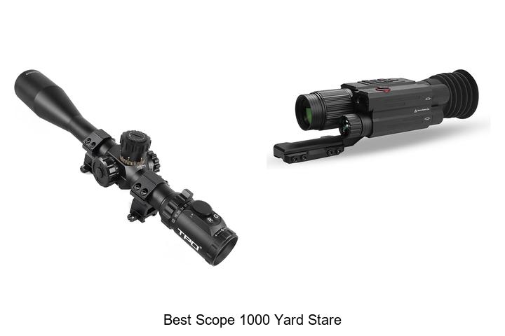 best scope 1000 yard stare