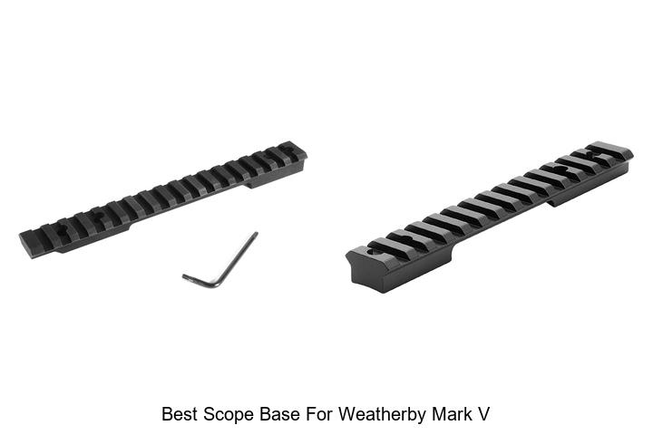 best scope base for weatherby mark v