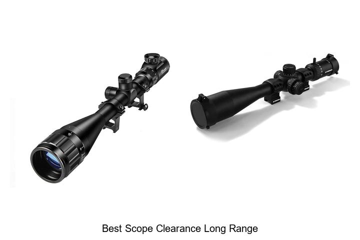 best scope clearance long range