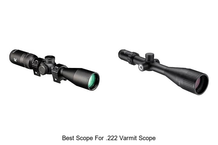 best scope for .222 varmit scope