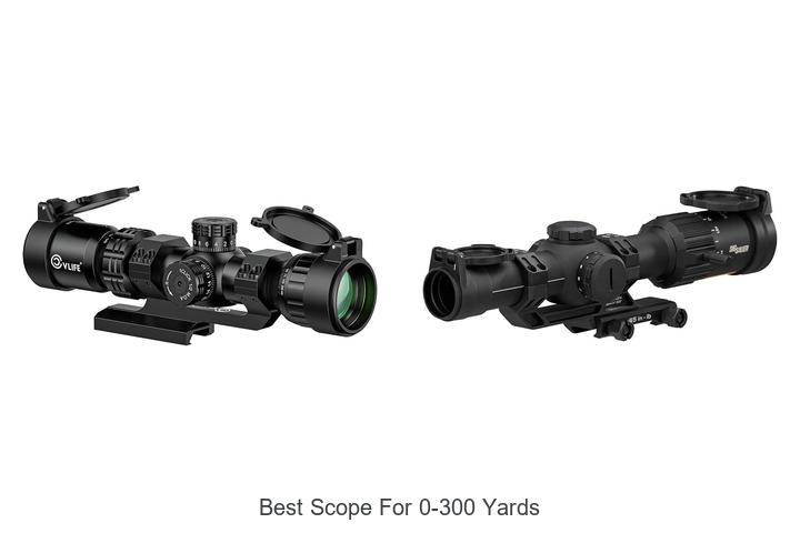best scope for 0 300 yards
