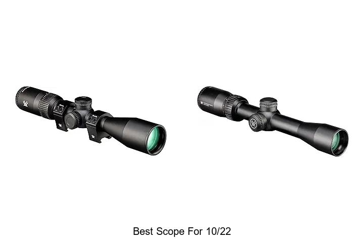 best scope for 10/22