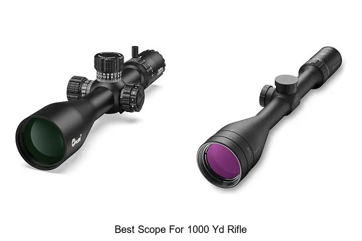 best scope for 1000 yd rifle