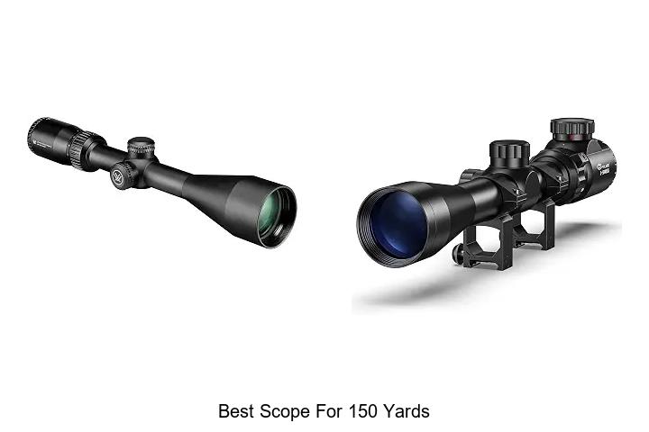 best scope for 150 yards