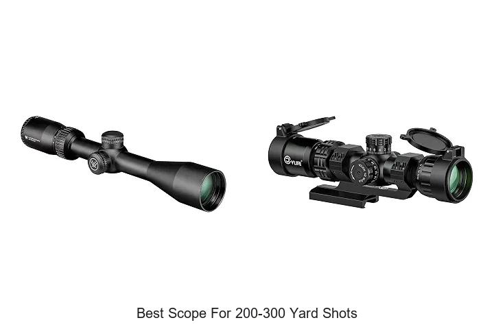 best scope for 200-300 yard shots