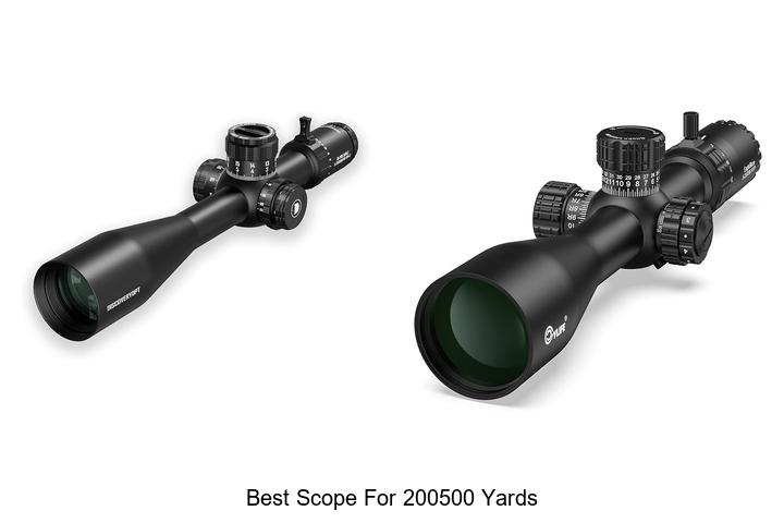 best scope for 200500 yards