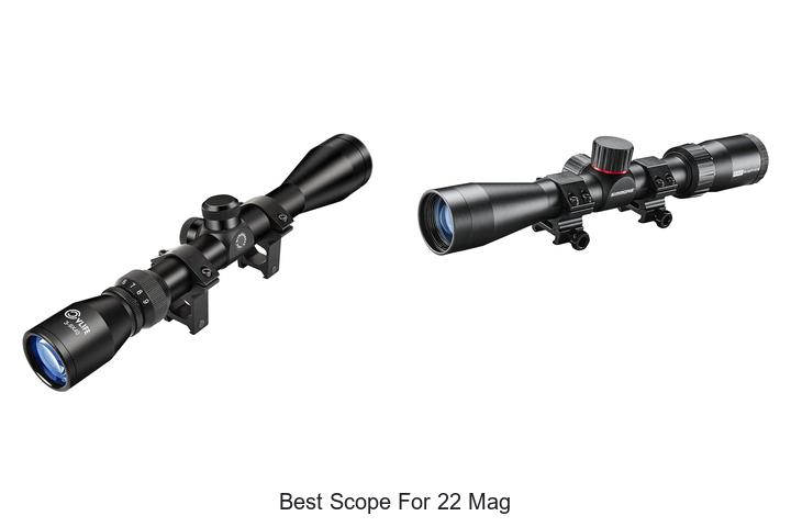 best scope for 22 mag