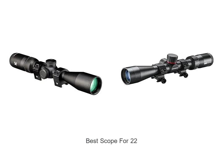 best scope for 22