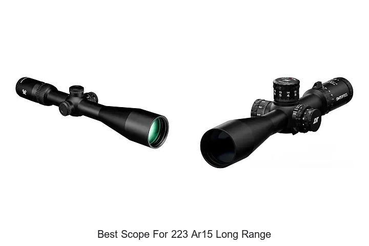 best scope for 223 ar15 long range