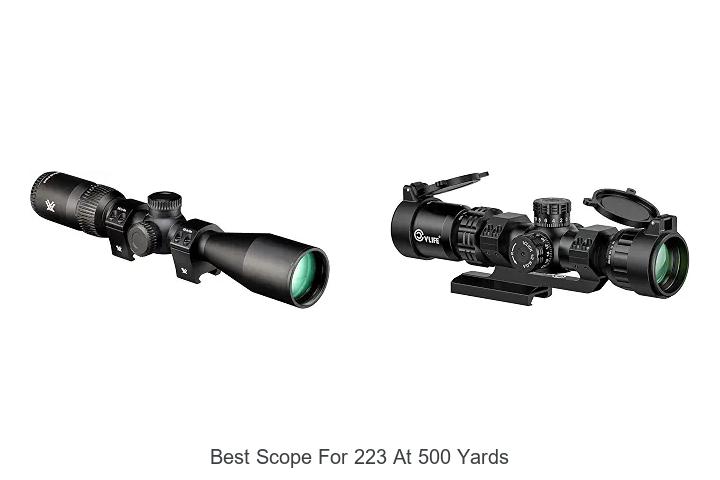 best scope for 223 at 500 yards