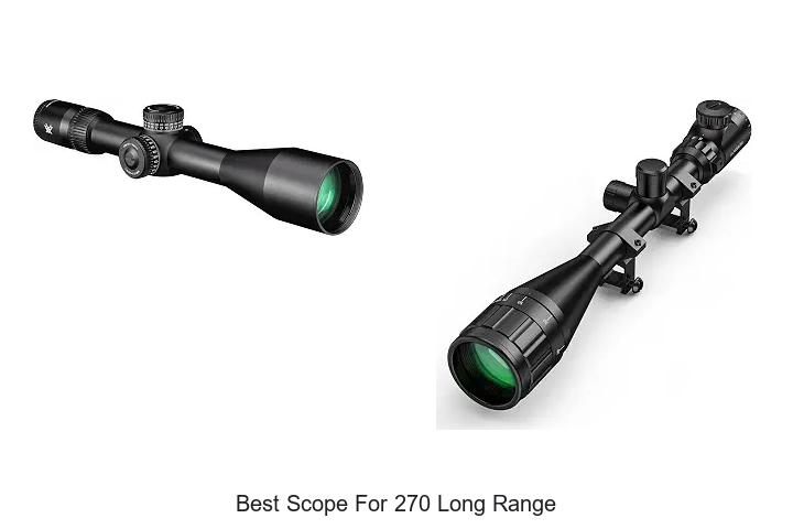 best scope for 270 long range