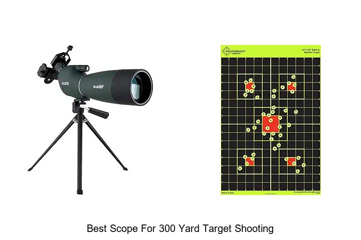 best scope for 300 yard target shooting