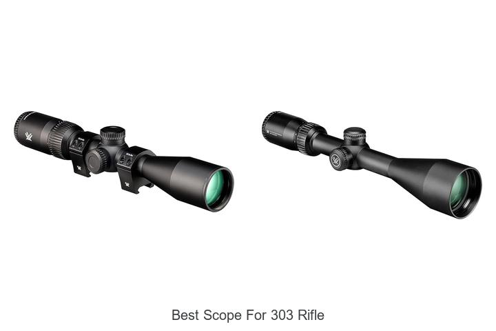 best scope for 303 rifle