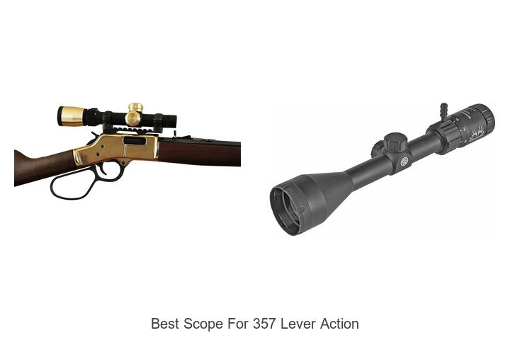 best scope for 357 lever action