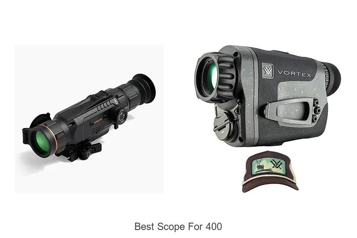 best scope for 400