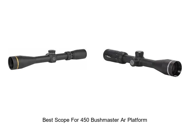 best scope for 450 bushmaster ar platform