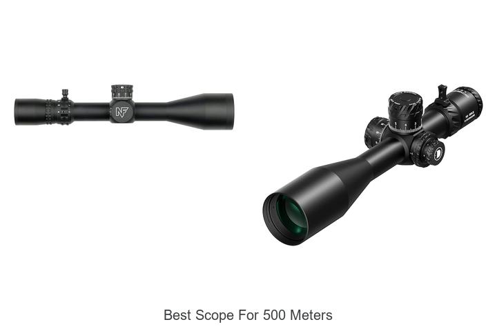 best scope for 500 meters