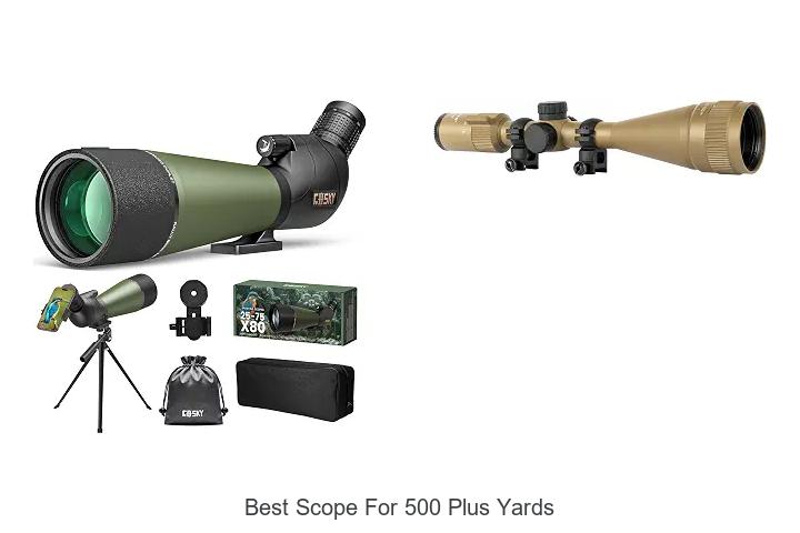 best scope for 500 plus yards