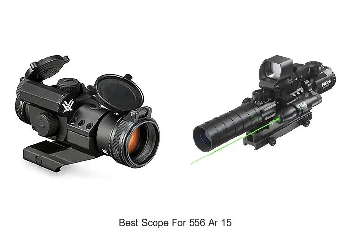 best scope for 556 ar 15