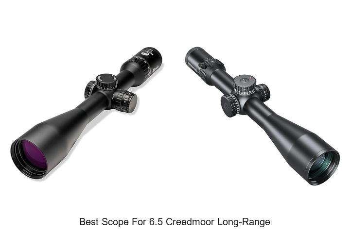 best scope for 6.5 creedmoor long range
