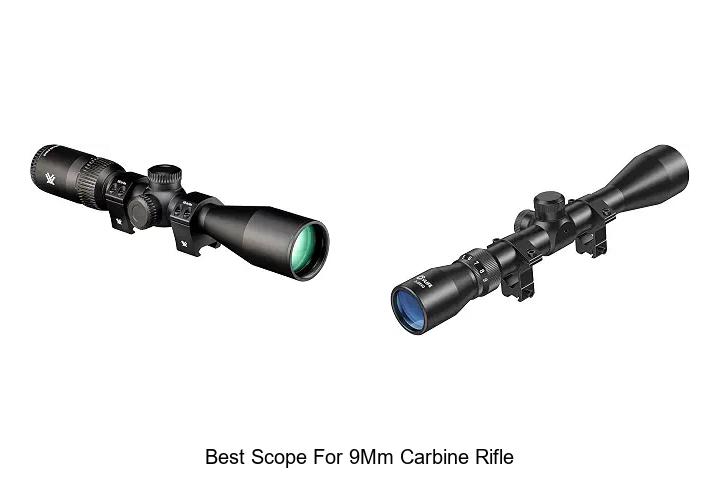 best scope for 9mm carbine rifle