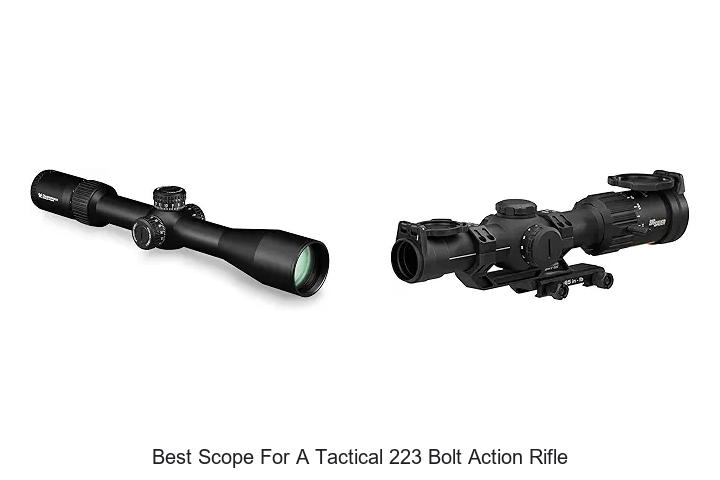 best scope for a tactical 223 bolt action rifle