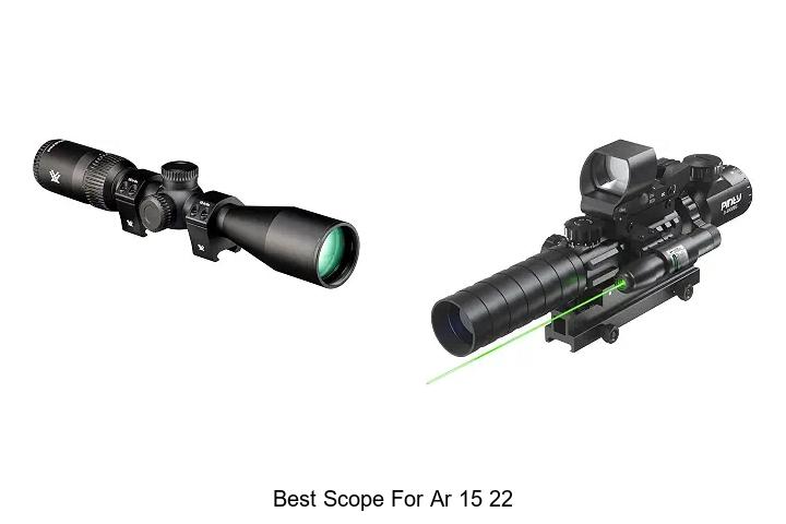 best scope for ar 15 22