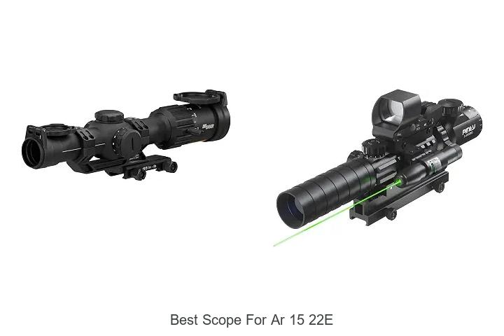 best scope for ar 15 22e