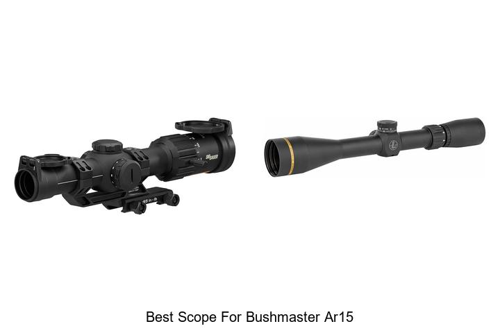 best scope for bushmaster ar15
