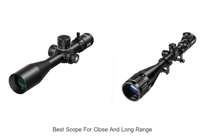 best scope for close and long range