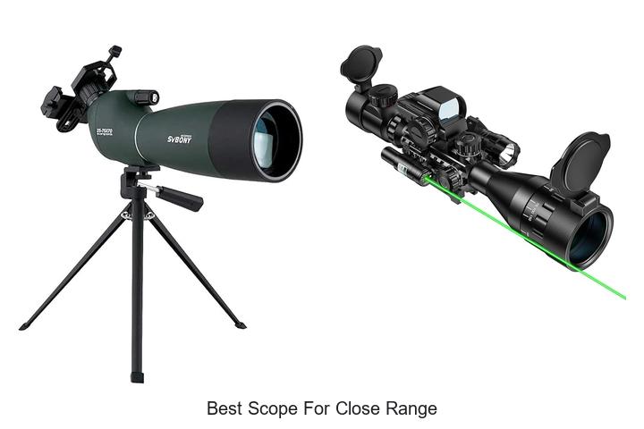 best scope for close range