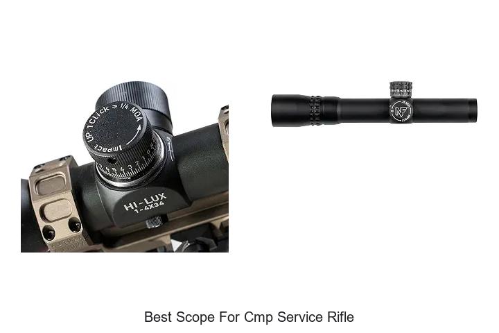 best scope for cmp service rifle