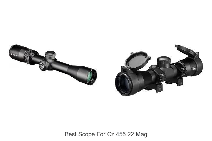 best scope for cz 455 22 mag