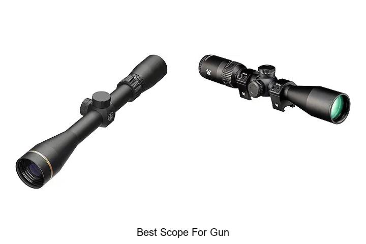 best scope for gun