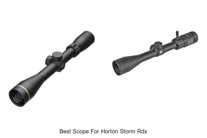 best scope for horton storm rdx