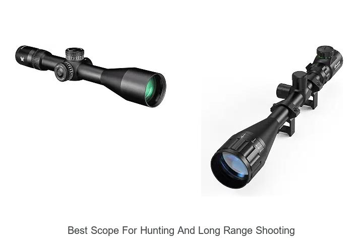 best scope for hunting and long range shooting