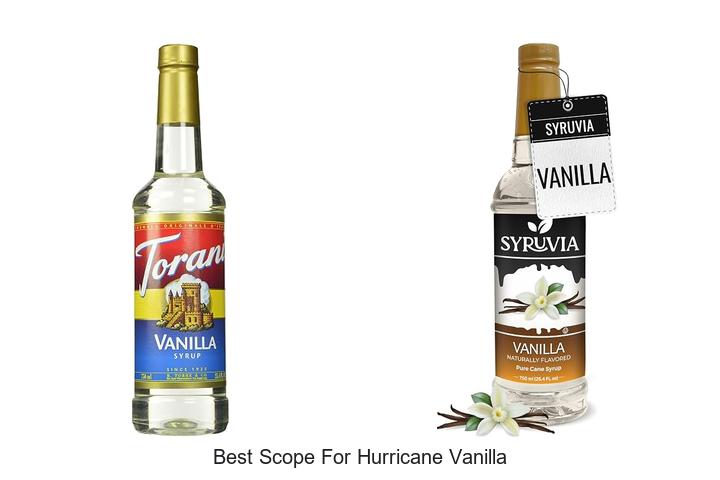 best scope for hurricane vanilla