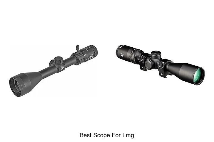 best scope for lmg