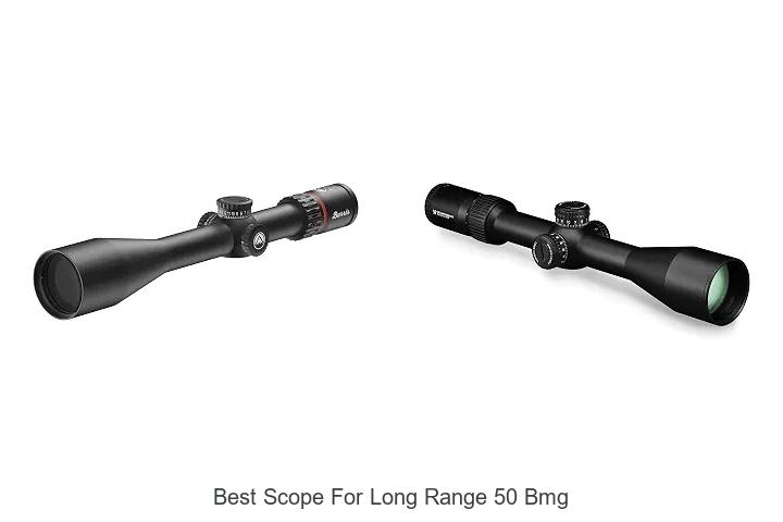 best scope for long range 50 bmg