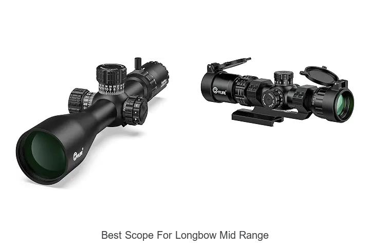 best scope for longbow mid range