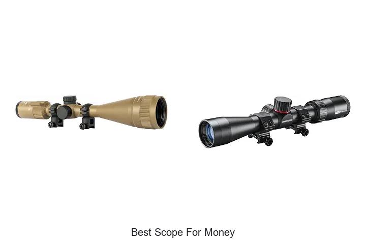 best scope for money