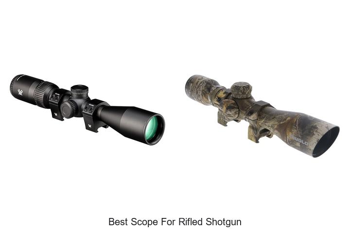 best scope for rifled shotgun