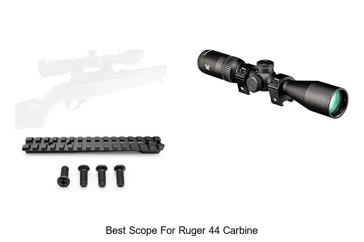 best scope for ruger 44 carbine