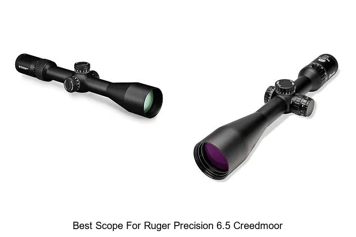 best scope for ruger precision 6.5 creedmoor